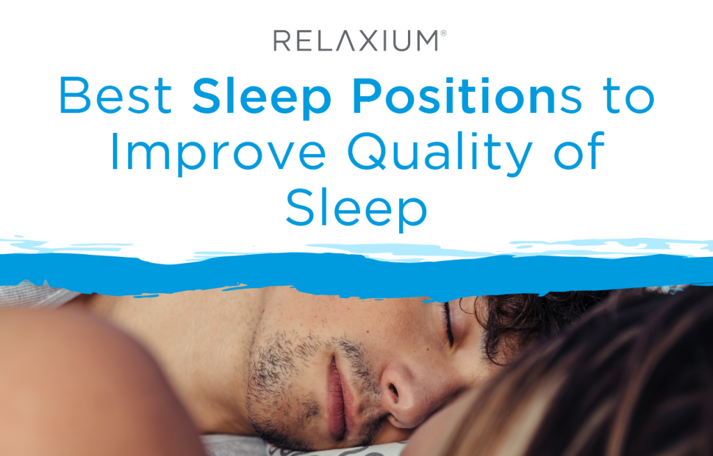 Best Sleep Positions to Improve Quality of Sleep