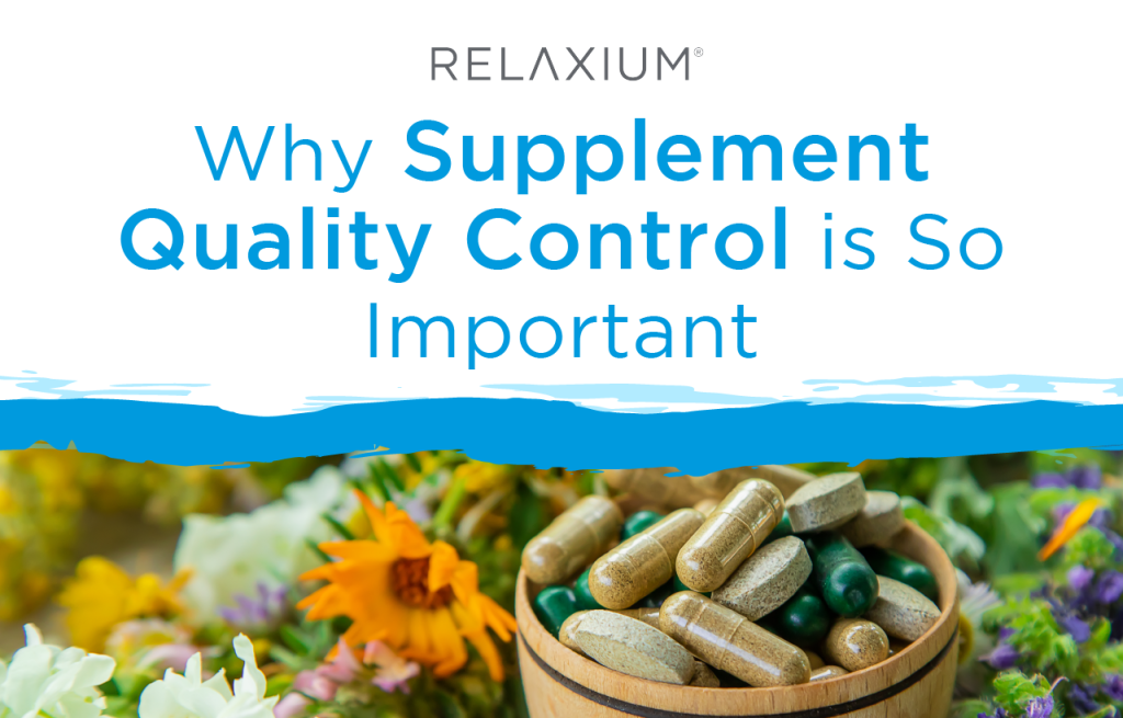 Why Supplement Quality Control is So Important