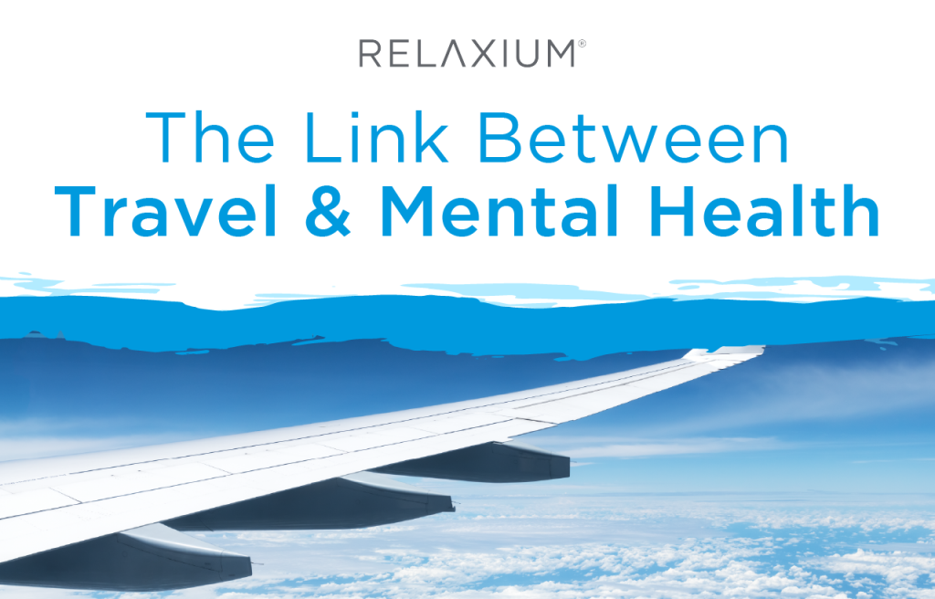 The Link Between Travel & Mental Health
